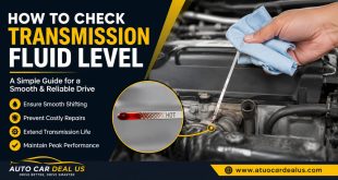 How To Check best Transmission Fluid Leve