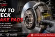  How To best Check Brake Pads